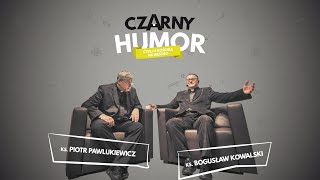 Konferencja quotCzarny Humor czyli o kościele na wesołoquot [upl. by Ettesel303]