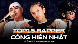 Top 15 rapper cống hiến nhất lịch sử Rap Việt [upl. by Lennahc]