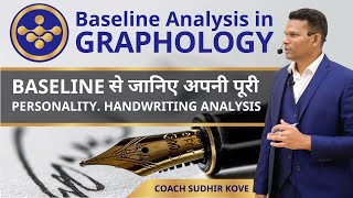 Baseline assessment in Handwriting Analysis Personality from Handwriting Sudhir Kove [upl. by Isnam]