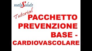 METASALUTE tutorial PACCHETTO PREVENZIONE BASE  SANGUE URINE FECI ECOGRAFIA ELETTROCARDIOGRAMMA [upl. by Woodruff]