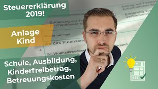 Steuererklärung 2019  Anlage Kind ausfüllen [upl. by Signe]