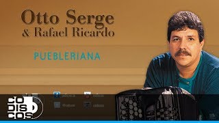 Mi Dije De Amor Otto Serge y Rafael Ricardo  Audio [upl. by Ysdnyl188]