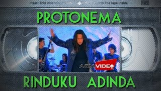 Protonema  Rinduku Adinda  Official Video [upl. by Wayolle]