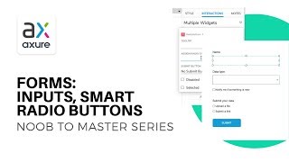 Forms Inputs and Smart Radio Buttons  Axure RP Noob to Master Ep7 [upl. by Druci]