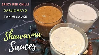 Shawarma Sauce Recipe  3 DIY Easy Dipping Sauces  Shawarma Red Sauce Garlic Sauce amp Tahini Sauce [upl. by Fitting]