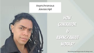 Async in Javascript  How generator works behind the scene [upl. by Iramo]