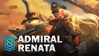 Admiral Renata Skin Spotlight  League of Legends [upl. by Benoit968]