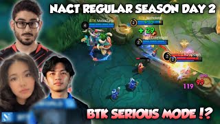 BTK SERIOUS MODE BTK VS LG LEGACY  NACT REGULAR SEASON DAY 2 HIGHLIGHTS [upl. by Rossy]