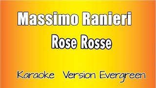 Massimo Ranieri  Rose rosse  Versione Karaoke Academy Italia [upl. by Welcy]