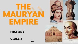 The Mauryan Empirehistoryclass 6ICSE [upl. by Ahserak]