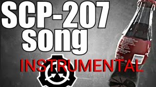 SCP207 Song Instrumental [upl. by Huey338]