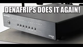 DENAFRIPS ARES 12th Anniversary DAC  Better Than Ever [upl. by Nath]