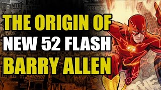 The Flash Rebirth New 52 FlashBarry Allen Origin [upl. by Eolcin]