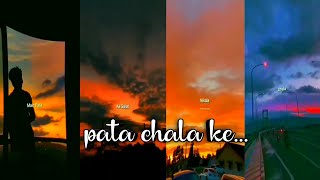 pata chala ki galat leke main pata nikla lyrics whatsapp status×pata chala ki galat leke main status [upl. by Marsha]