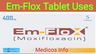 Moxifloxacin 400mg tablet  Uses benefit side effect in Urdu  EmFlox tablet uses benefit in Urdu [upl. by Royo]