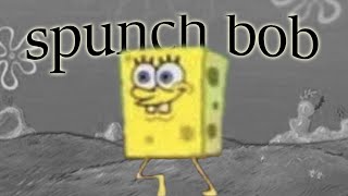 spunch bob funny memes 2 [upl. by Netsud]