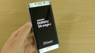 Samsung Galaxy S6 Edge Plus Silver  Unboxing  4K [upl. by Nylissej]