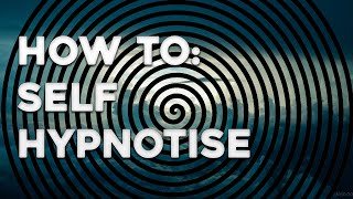 How To Hypnotize Yourself  Self Hypnosis [upl. by Raamaj]