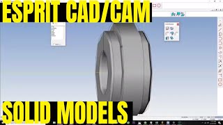 Esprit Tutorial Solid Modeling [upl. by Sherrard]