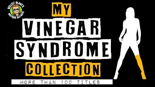 My Vinegar Syndrome Collection 100 Titles [upl. by Cj]