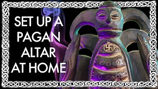 How to set up a Heathen Altar in your Home  Paganism 101 [upl. by Nelia]