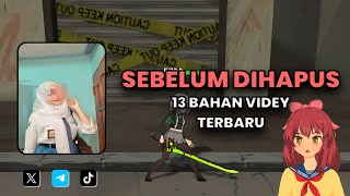 13 BAHAN VIDEY VIRAL TERBARU  PART 34 [upl. by Sirred]