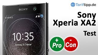 Sony Xperia XA2  Test deutsch [upl. by Neyuq359]