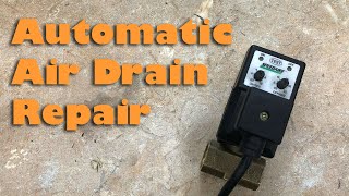 Automatic Air Drain Repair [upl. by Erika135]