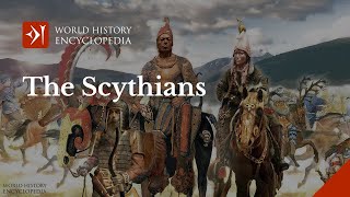 History of the Scythians an Ancient Nomadic Culture [upl. by Ricardo]