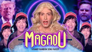 MAGADU  A Randy Rainbow Song Parody [upl. by Heddie]