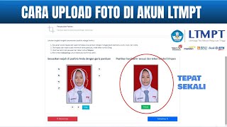 Cara Mudah Upload Foto di Akun LTMPT [upl. by Nudd932]