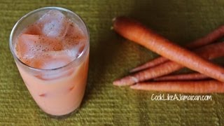 Jamaican Carrot Juice Recipe [upl. by Gabriele]