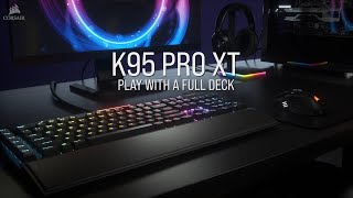 CORSAIR K95 RGB PLATINUM XT  Play with a full deck [upl. by Arenahs]