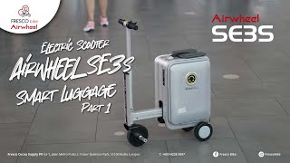 REVIEW  Airwheel SE3S Smart Luggage Electric Scooter Malaysia 🇲🇾 PART 1 [upl. by Pry]