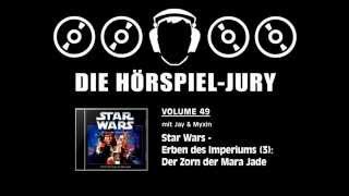 HörspielJury Vol 49  Star Wars  Erben des Imperiums 3 Der Zorn der Mara Jade [upl. by Annahpos184]