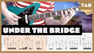 Red Hot Chili Peppers  Under the Bridge  Guitar Tab  Lesson  Cover  Tutorial [upl. by Nefets241]