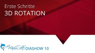 3DRotation AquaSoft DiaShow  Stages 10 [upl. by Nnazil]