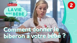 Comment donner le biberon à bébé   La vie avec bébé épisode 2  Kruidvat [upl. by Dodie]