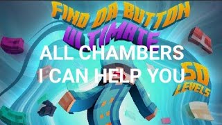 Crafting and Building Find The Button All Chambers I Can Help You [upl. by Halvaard]