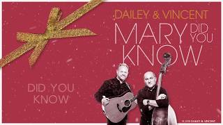 Official Lyric Video for Mary Did You Know from quotDailey amp Vincent The Sounds of Christmasquot [upl. by Letsyrk]