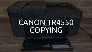 Canon TR4550 Copying [upl. by Ytsirhc]