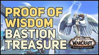 How to get Proof of Wisdom WoW Bastion [upl. by Wu]