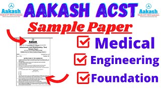 ACST Aakash Sample Paper 2024–2025 Download Class 8th 9th 10th 11th 12th for all Streams in PDF [upl. by Cataldo]