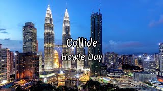 Howie Day  Collide Lyric Video [upl. by Viviane]