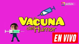 LA VACUNA DEL HUMOR  SABADO 06 DE NOVIEMBRE [upl. by Nosirrag]