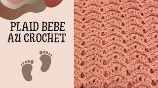 Comment faire une couverture bébé au crochet  tuto en pas à pas [upl. by Evatsug103]