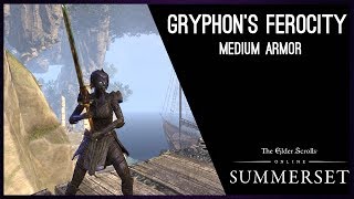 Gryphon’s Ferocity Medium Armor Set  Summerset Chapter Elder Scrolls Online ESO [upl. by Marjana]