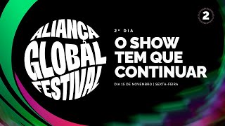 Festival Aliança Global O show tem que continuar [upl. by Dnob]