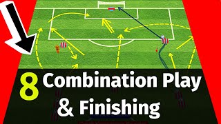 ✅Combination Play amp Finishing  8 Best Finishing Soccer Drills2021 [upl. by Furnary]