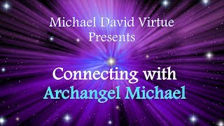 Archangel Michael Meditation [upl. by Annij]